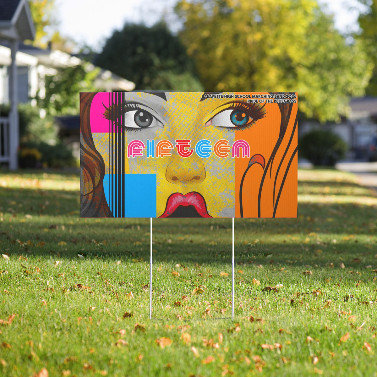 Fifteen Show Yard Sign
