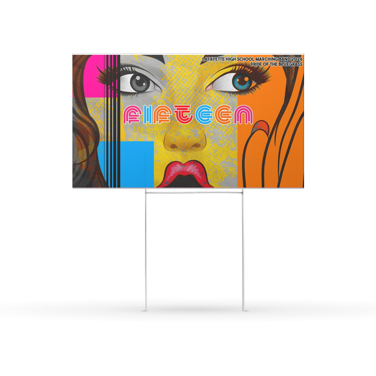 Fifteen Show Yard Sign